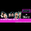 Pulp'd vs Blur 2